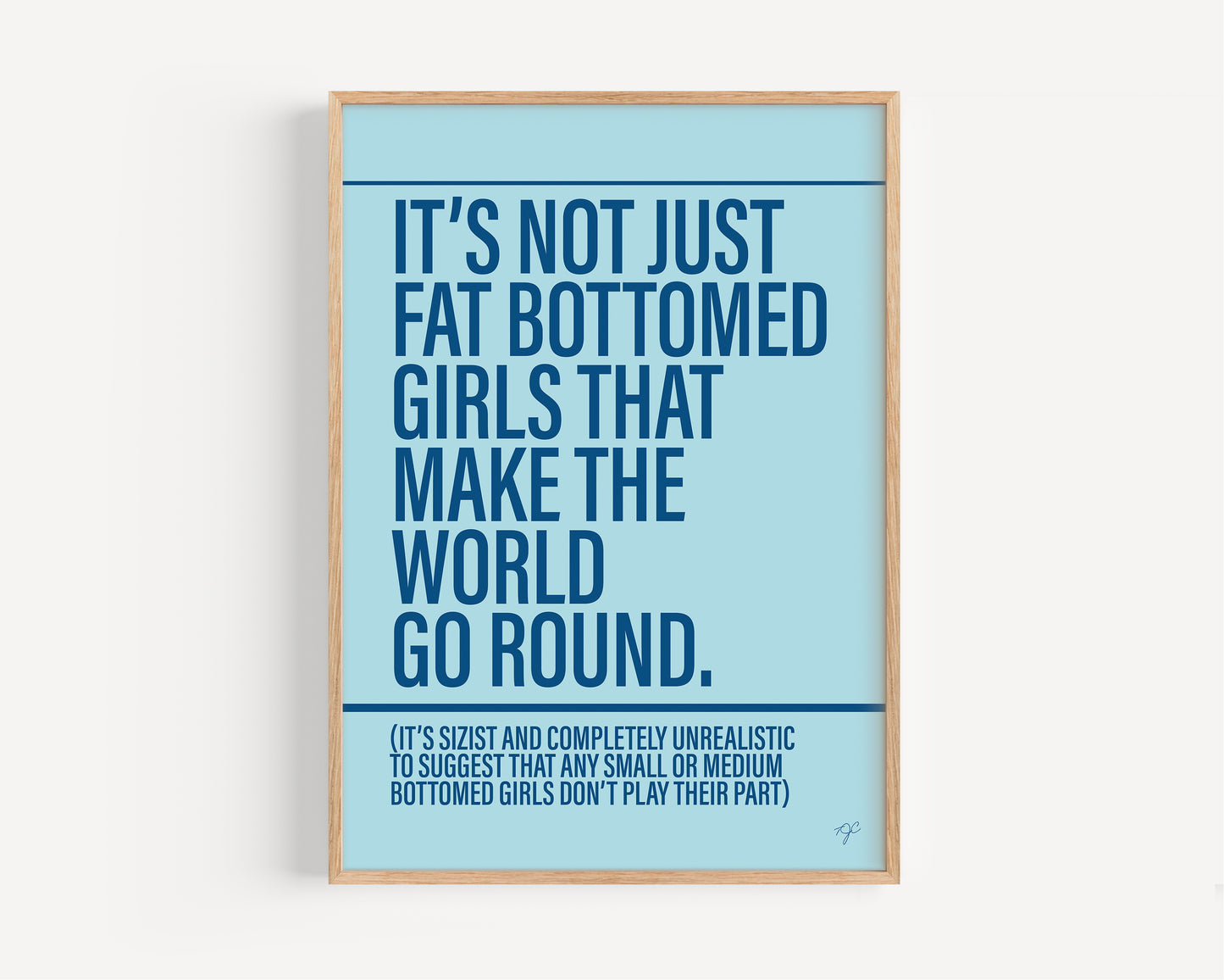 Fat Bottomed Girls - Framed Print