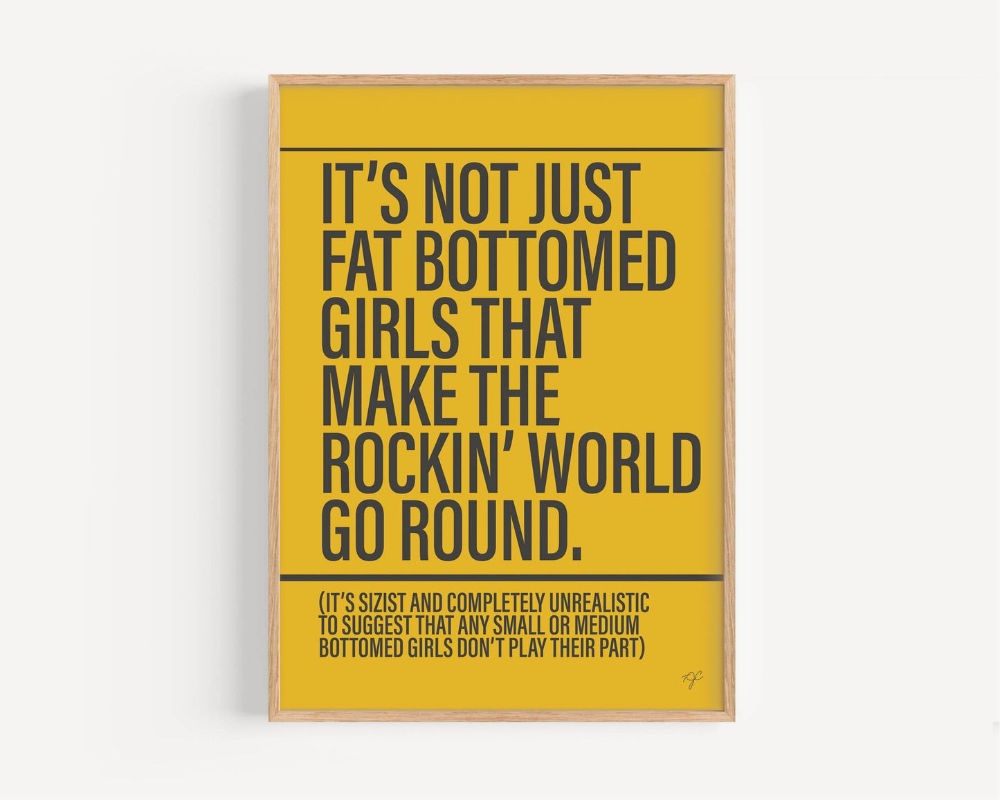 Fat Bottomed Girls print