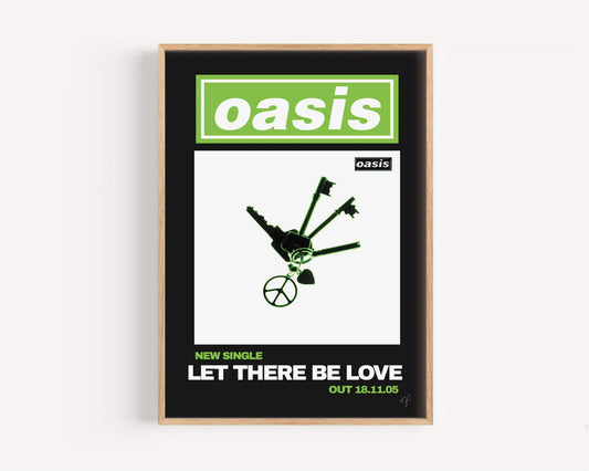 Oasis Let There Be Love print