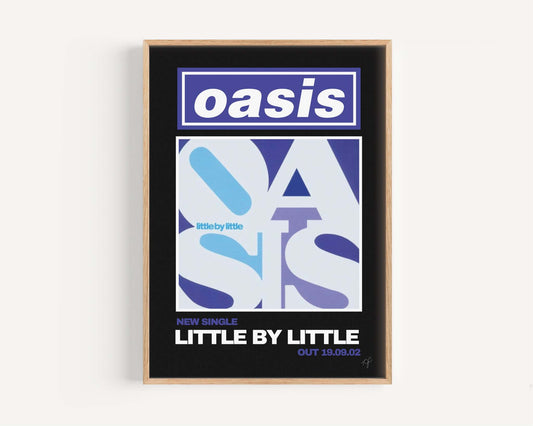 Oasis Little By Little print