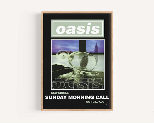 Oasis Sunday Morning Call print