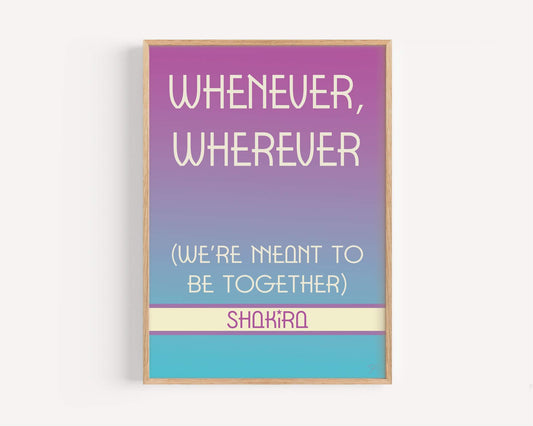 Shakira Whenever Wherever - Art Print