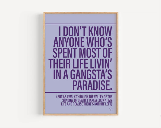 Gangsta's Paradise print