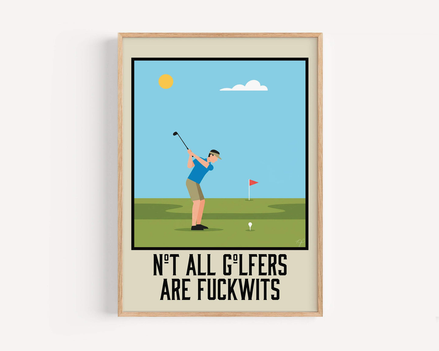Not all Golfers are Fuckwits - Wall Art Print