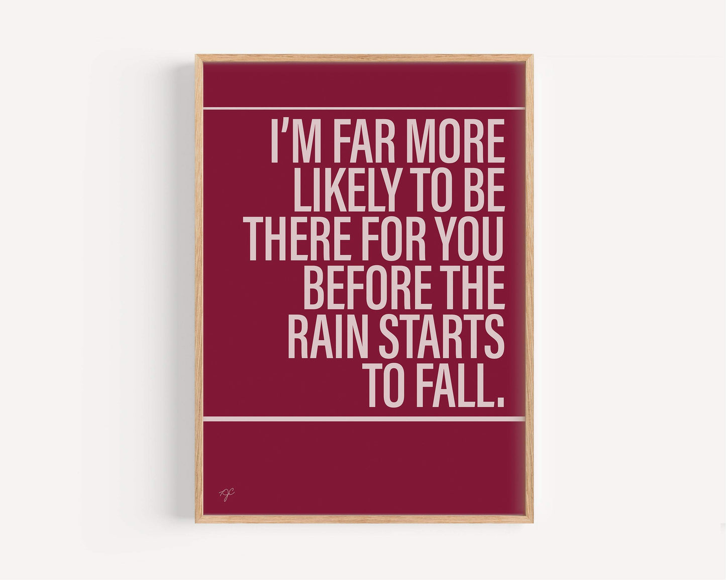 I'll Be There For You print