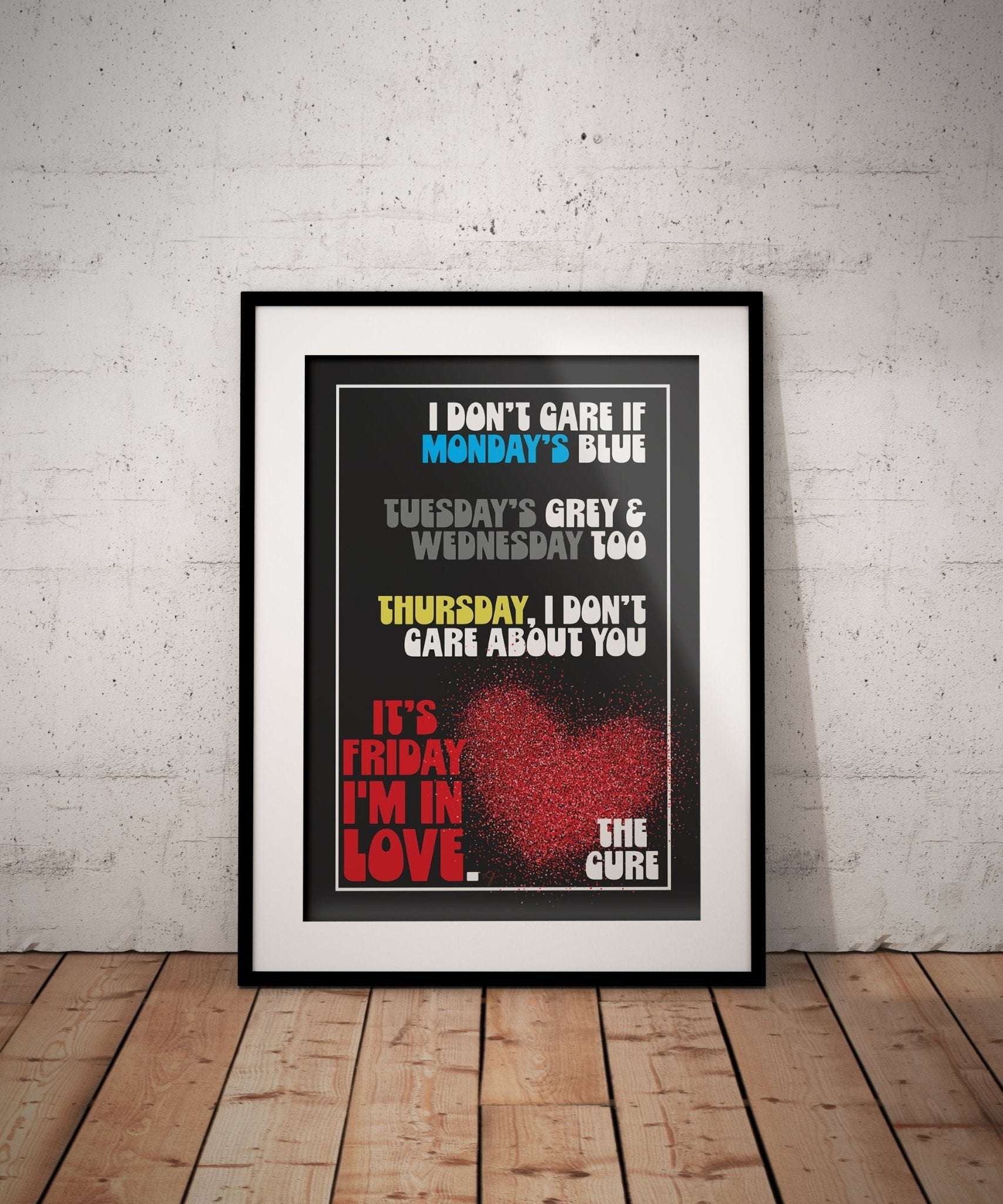 Friday I'm in Love The Cure lyrics print - Striped Circle