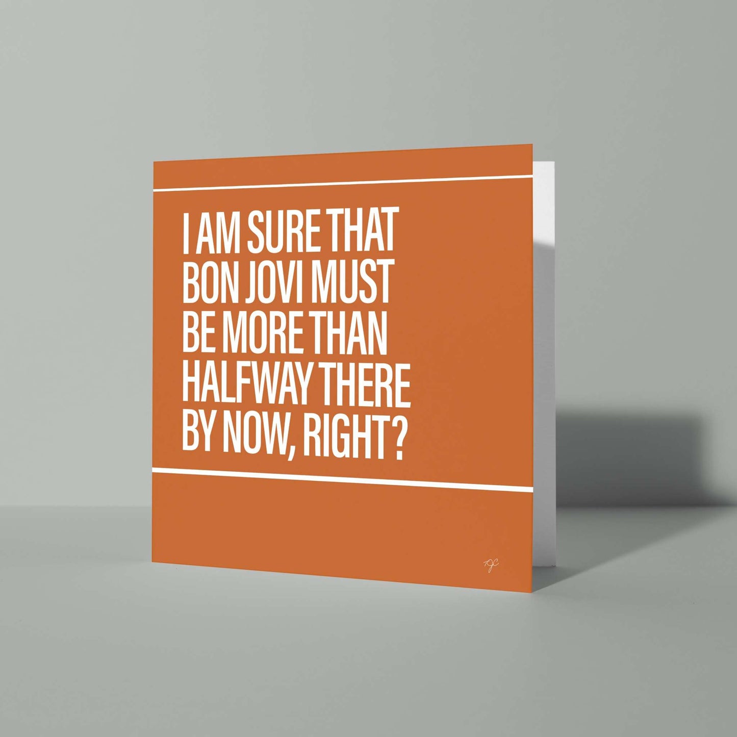 "Livin' On A Prayer" - Greeting Card