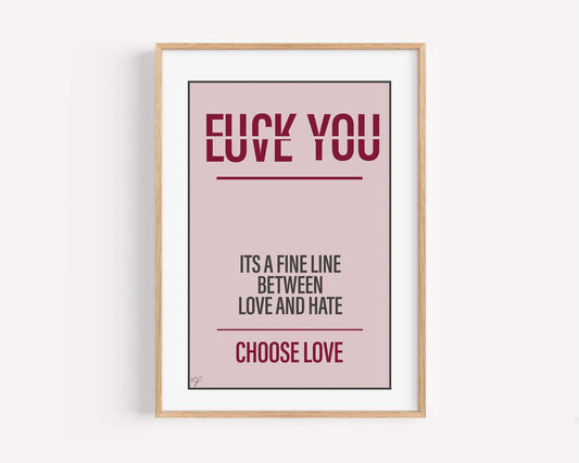 "Love & Hate" - Wall Art Print