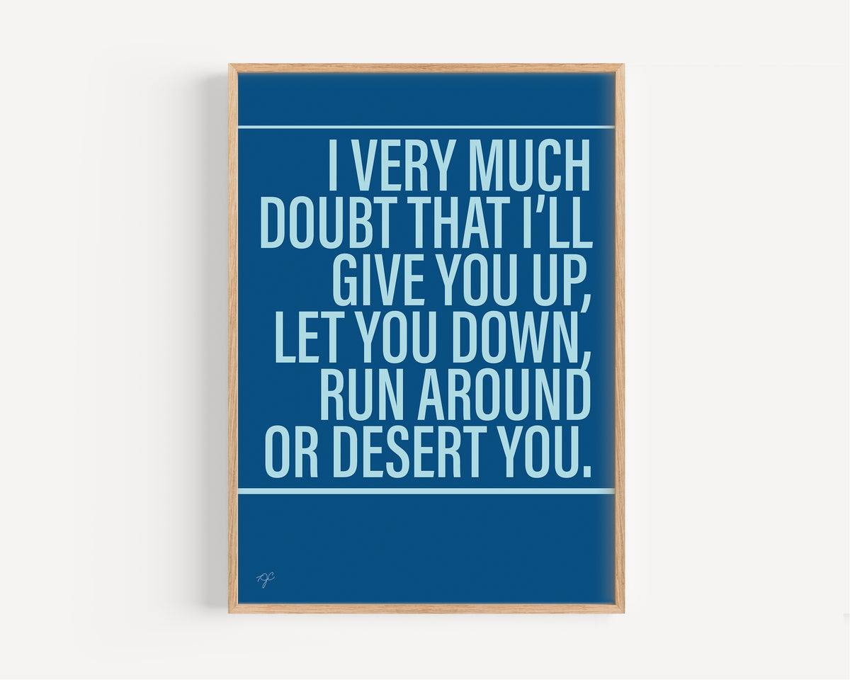 Never Gonna Give You Up Alternative Lyrics Music Print │ Song Lyric Wall Art UK