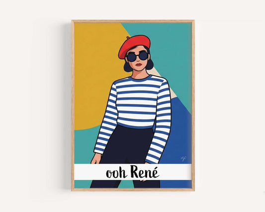Colorful witty Ooh Rene wall art print for home or office decor
