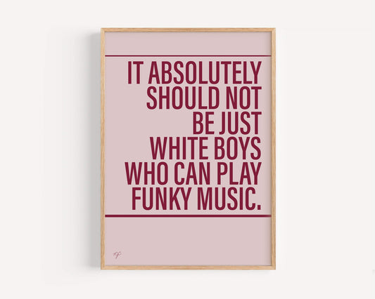 Play That Funky Music Wild Cherry Alternative Lyrics Print │ Song Lyric Wall Art UK