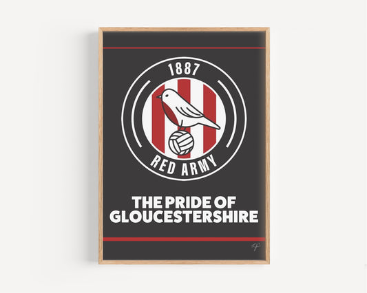 "The Pride of Gloucestershire" - Cheltenham Town Football Print