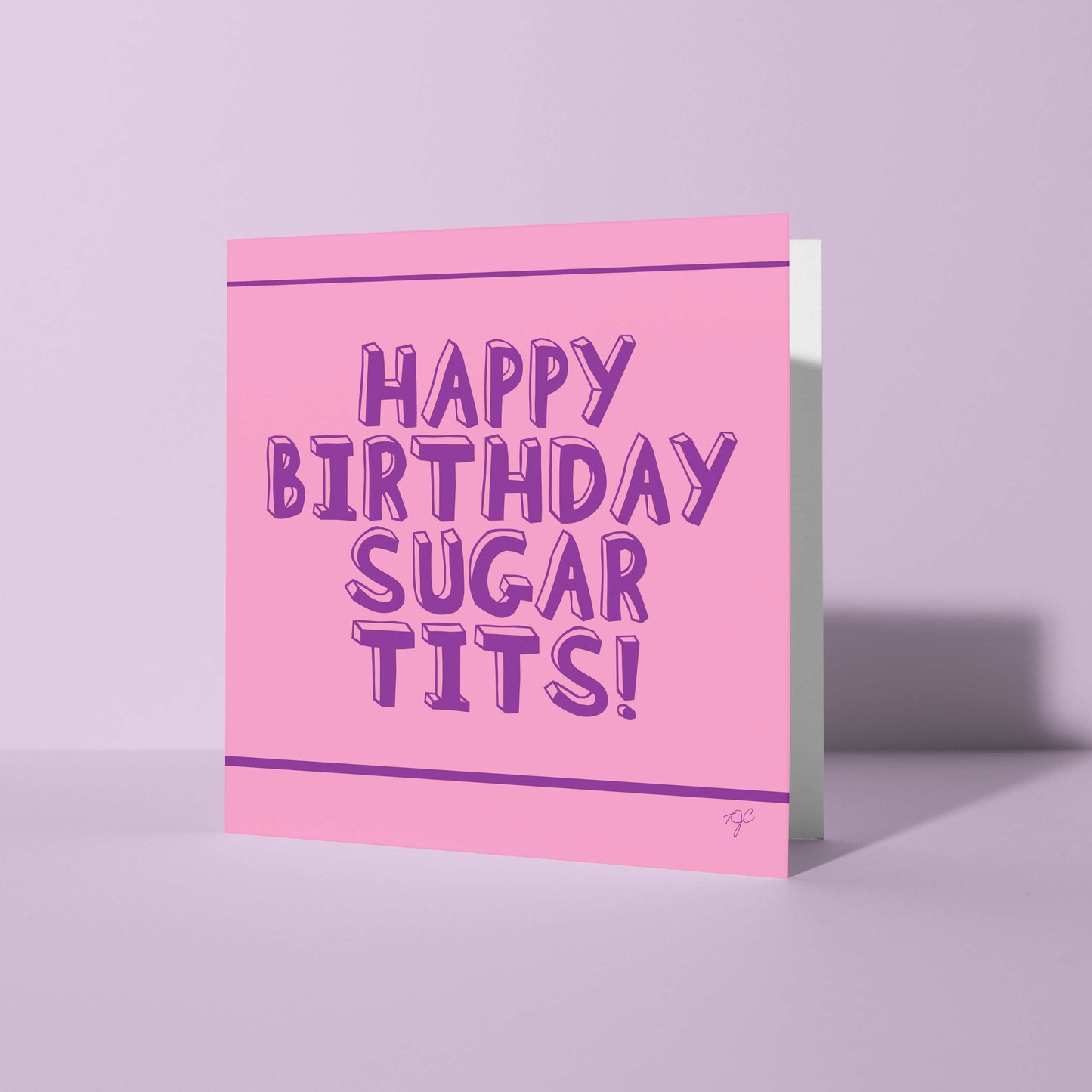 Sugar Tits birthday card from Striped Circle featuring playful design for gorgeous friends