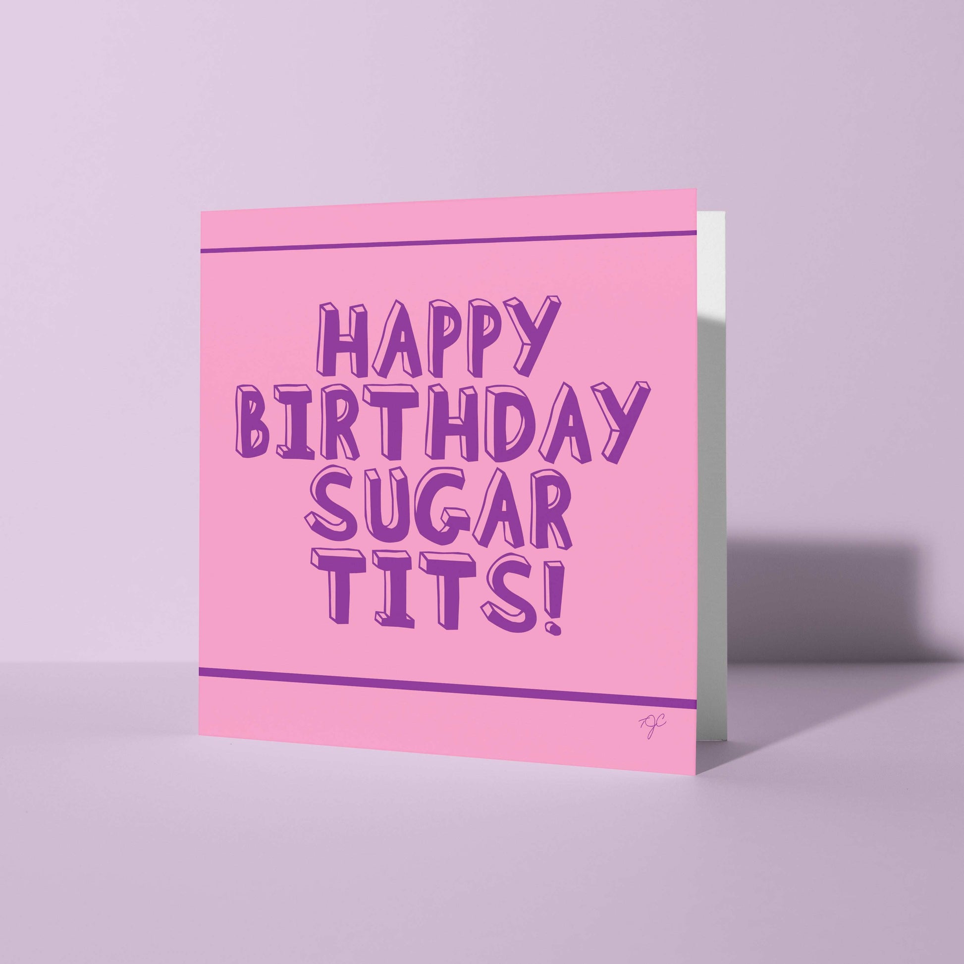 Sugar Tits birthday card from Striped Circle featuring playful design for gorgeous friends