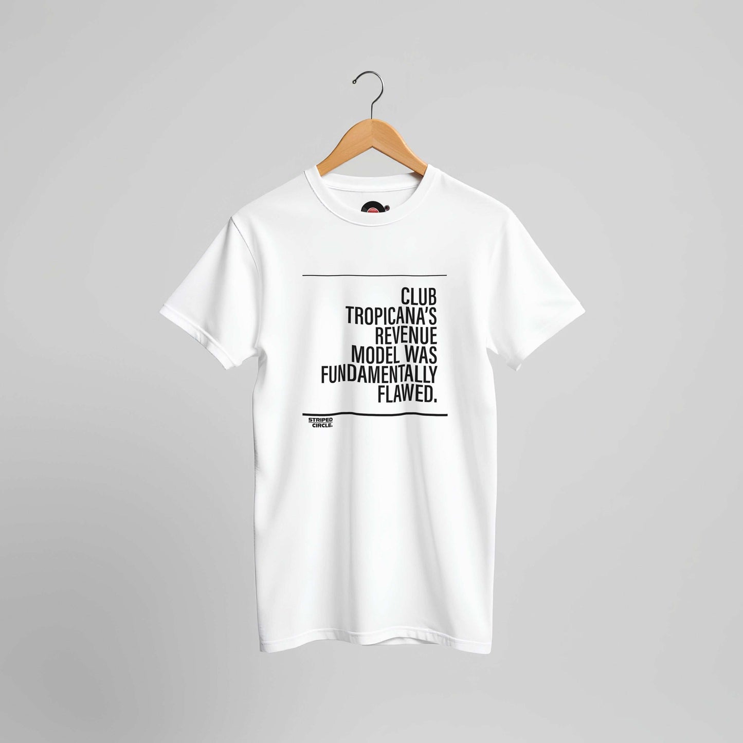 Club Tropicana Sit Down T-Shirt in multiple colors with bold text, perfect for dance and festivals