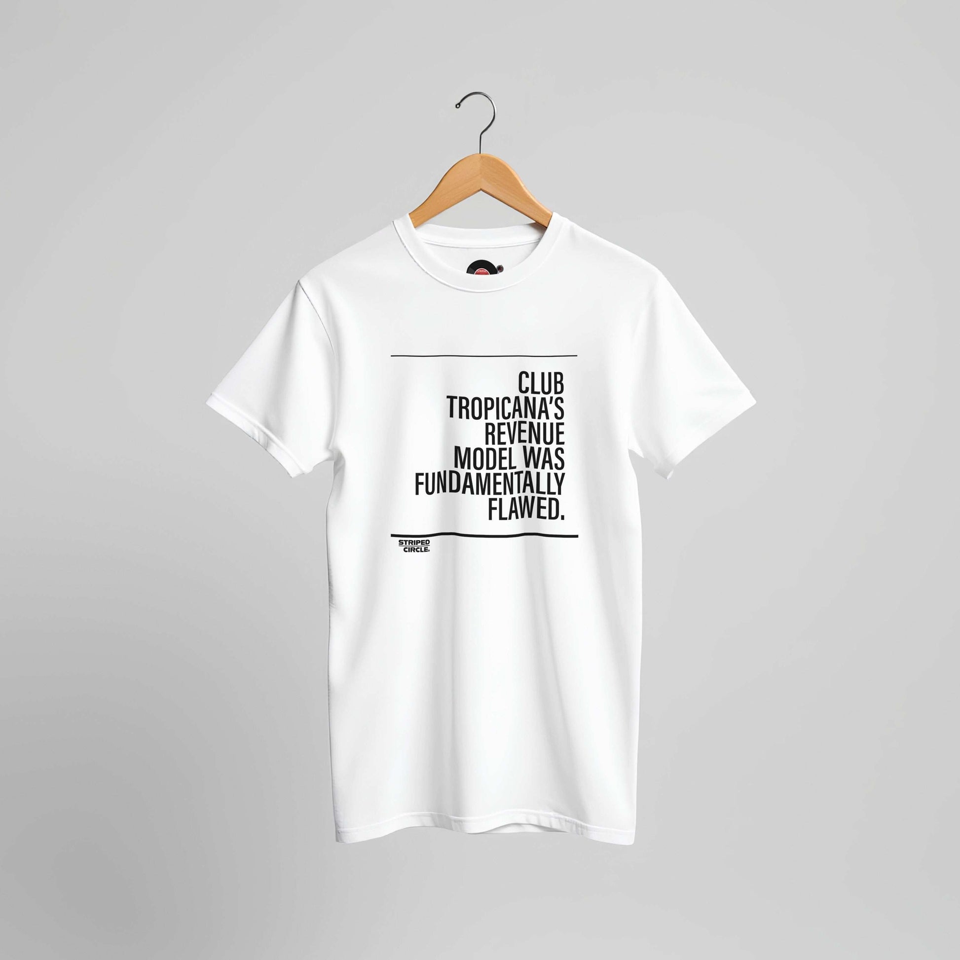 Club Tropicana Sit Down T-Shirt in multiple colors with bold text, perfect for dance and festivals