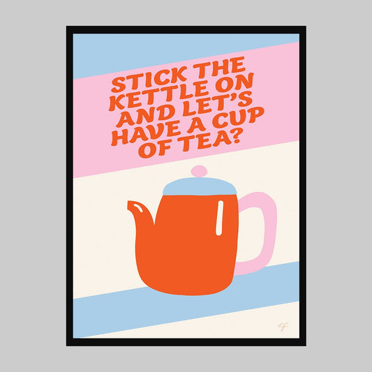 "Stick the kettle on..." - Art Print - Striped CircleA4