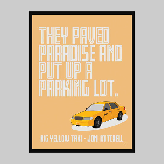 Big Yellow Taxi - Joni Mitchell - Art Print - Striped CircleA4