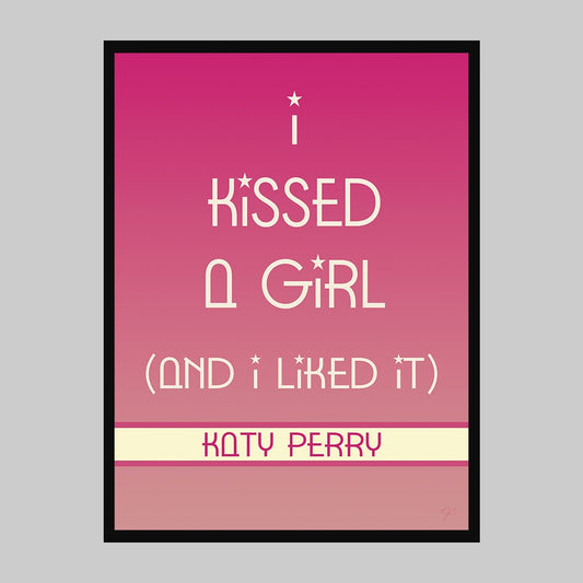 I Kissed a Girl - Katy Perry - Art print - Striped CircleA4