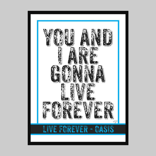 Oasis Live Forever lyric print - Part III - Striped CircleA4