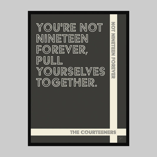 Not Nineteen Forever - The Courteeners - Art Print - Striped CircleA1