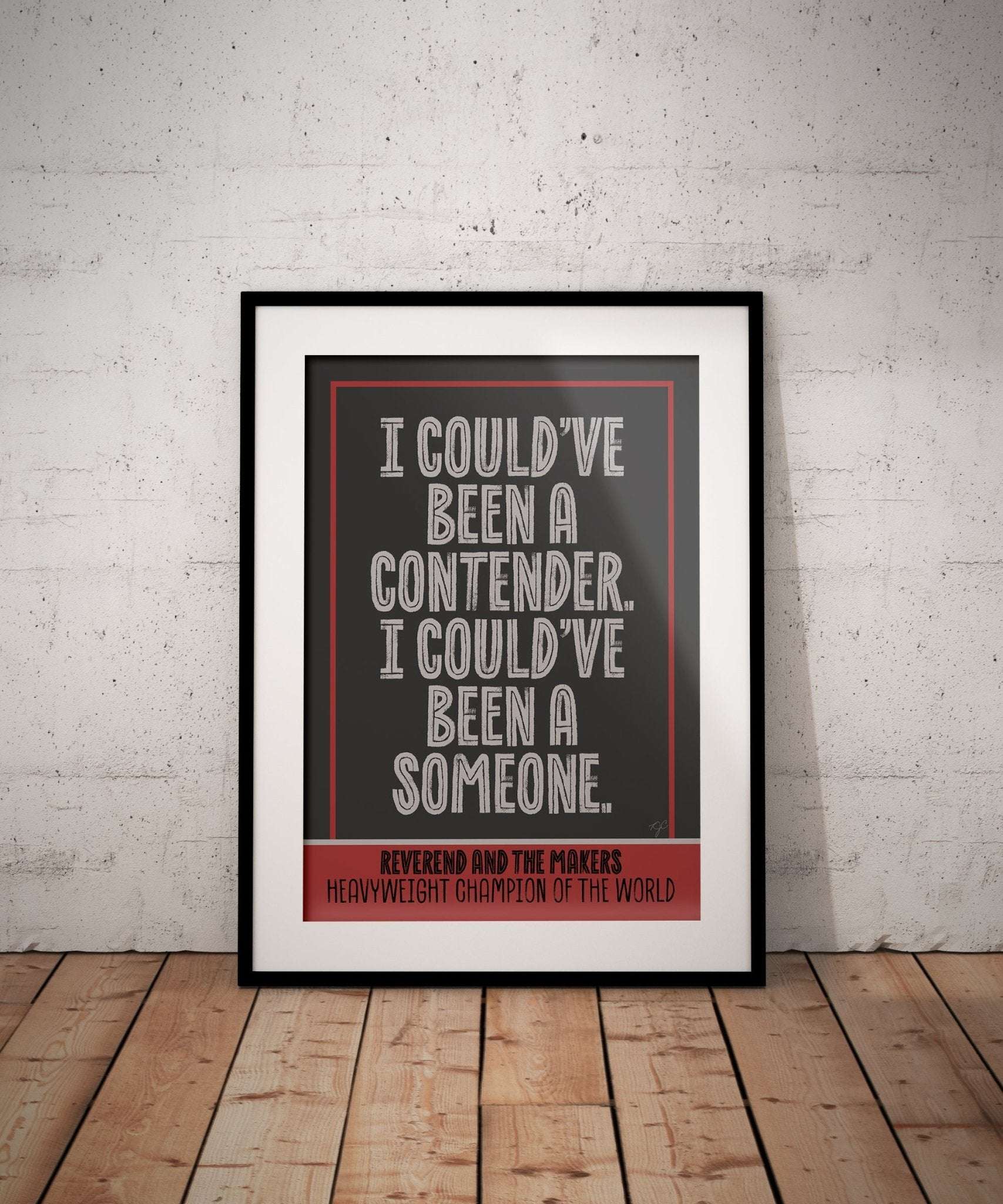 Reverend and the Makers Heavyweight Champion of the World lyric print