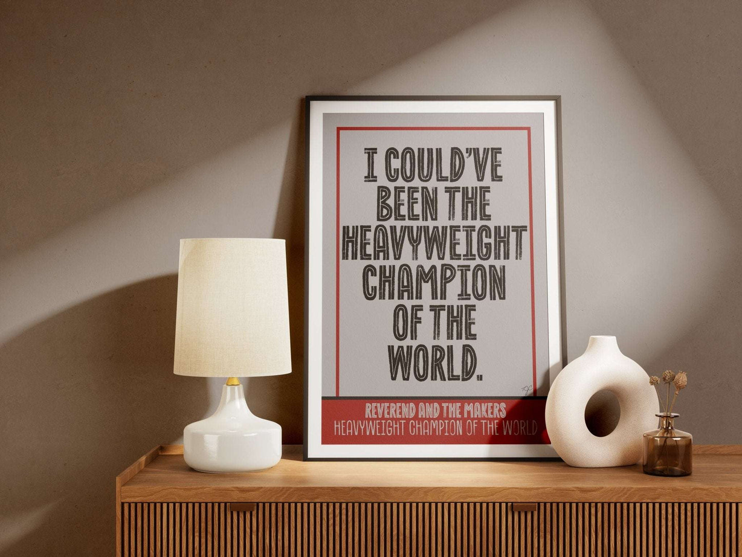 Reverend and the Makers Heavyweight Champion of the World lyric print