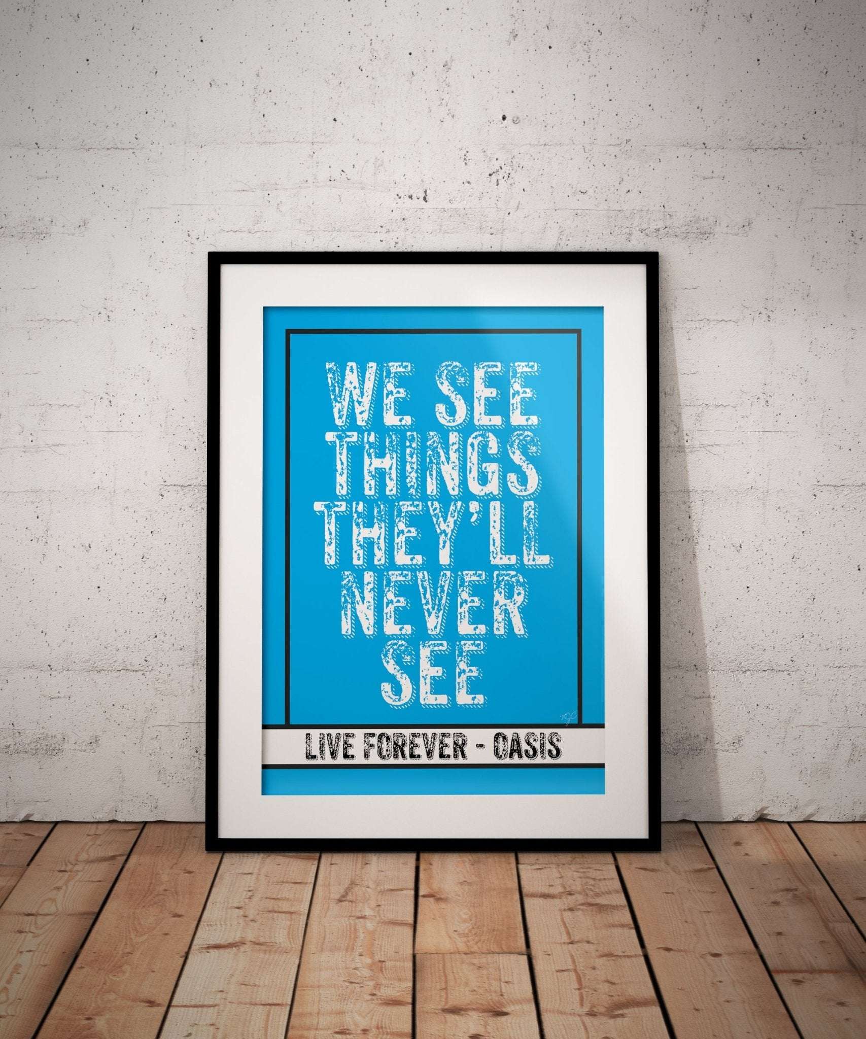 Oasis Live Forever lyric print - Part II - Striped CircleA4